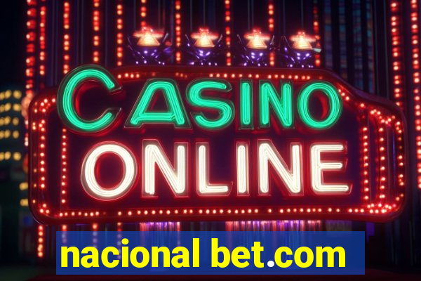 nacional bet.com